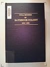 The Vital Records of Saybrook Colony 1635-1860 Including the Towns of Chester, Deep River, Essex, Old Saybrook and Westbrook, Connecticut