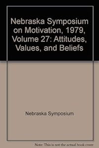 Nebraska Symposium on Motivation 1979 by Herbert Howe