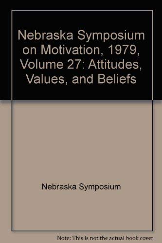 Nebraska Symposium on Motivation 1979 by Herbert Howe