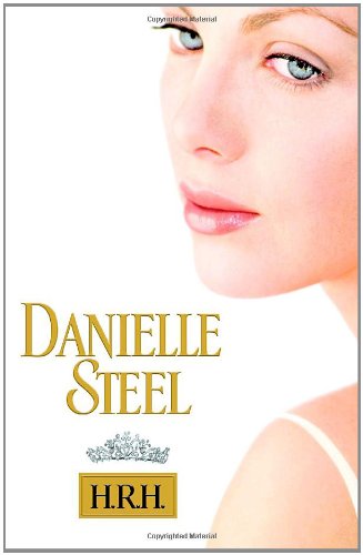 H.R.H. by Danielle Steel