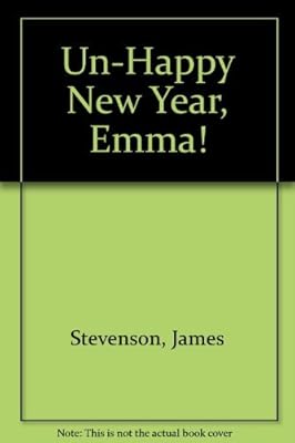 Un-Happy New Year, Emma!
