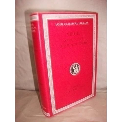 Virgil: Volume II. Aeneid, Books VII-XII. The Minor Poems (Loeb Classical Library)