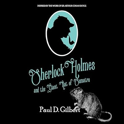 Sherlock Holmes and the Giant Rat of Sumatra