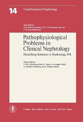 Pathophysiological Problems in Clinical Nephrology