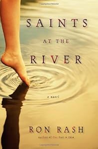 Saints at the River: A Novel