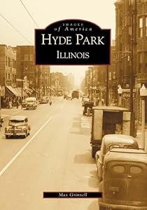 Hyde Park (IL) (Images of America) by Max Grinnell