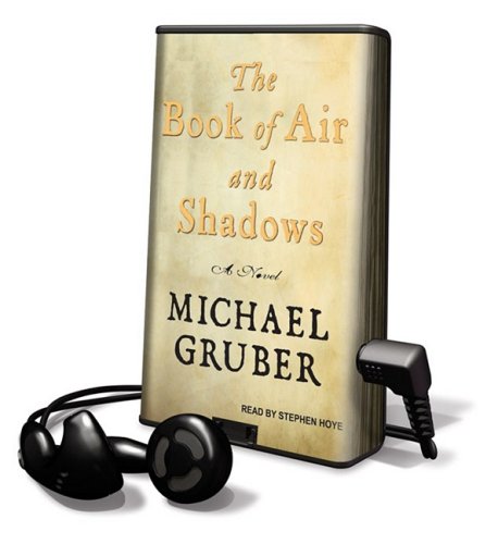 The Book of Air and Shadows: Library Edition by Michael Gruber