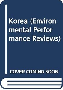 Korea (Environmental Performance Reviews) (English and Korean Edition)