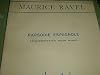 Ravel : Rapsodie espagnole {score : piano transcription}