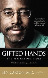 Gifted Hands: The Ben Carson Story by Ben Carson