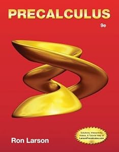 Precalculus, 9th Edition by by Ron Larson