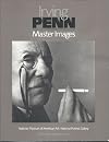 Irving Penn: Master Images (The Collection of the National Museum of American Art and the National Portrait Gallery)