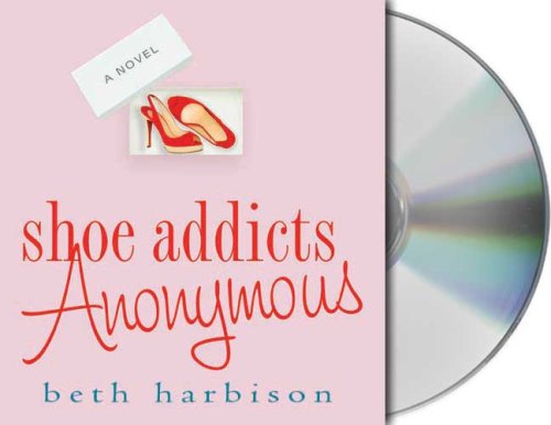 Shoe Addicts Anonymous by Beth Harbison