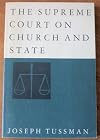 The Supreme Court on Church and State