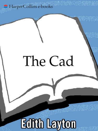 The Cad by Edith Layton