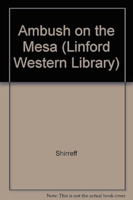 Ambush on the Mesa (Linford Western Library)