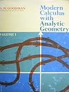 Modern Calculus with Analytic Geometry-Volume I