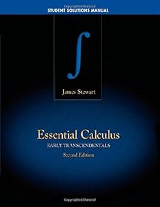 Student Solutions Manual for Stewart's Essential Calculus: Early Transcendentals, 2nd