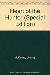 Heart of the Hunter by Lindsay McKenna