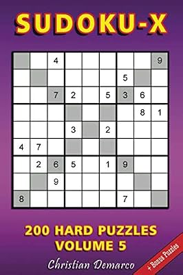 Sudoku X: 200 Hard Sudoku X Puzzles Volume 5