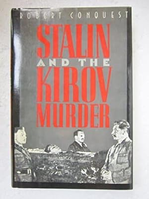Stalin and the Kirov Murder