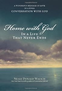 Home with God: In a Life That Never Ends