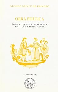 Obra poetica (Textos UNEX) (Spanish Edition) by by Alonso Nunez de Reinoso