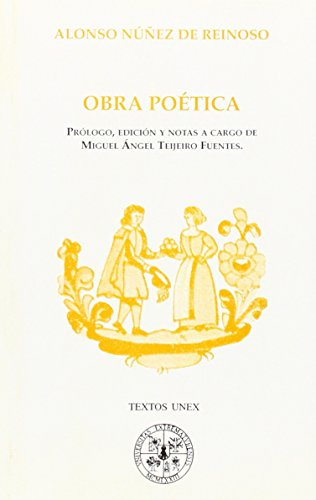 Obra poetica (Textos UNEX) (Spanish Edition) by by Alonso Nunez de Reinoso