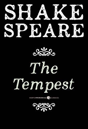 The Tempest: A Comedy by William Shakespeare