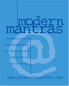 Modern Mantras by Youarethe