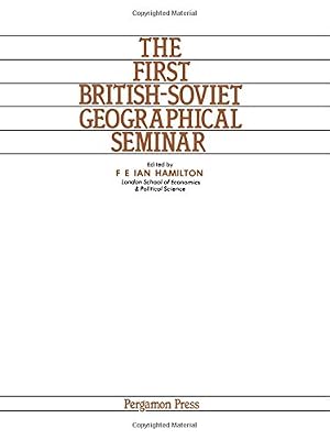 British-Soviet Geographical Seminar: Proceedings: 1st