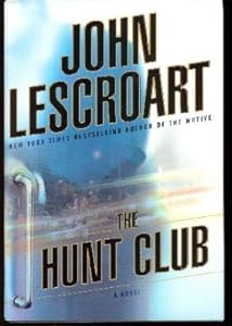 The Hunt Club - LARGE PRINT