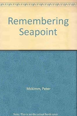 Remembering Seapoint