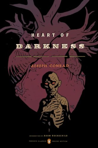 Heart of Darkness: by Joseph Conrad