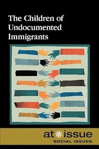 Children of Undocumented Immigrants, The