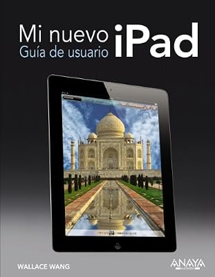 Mi nuevo iPad / My new iPad: Gu¡a de usuario / Users Guide (Spanish Edition)