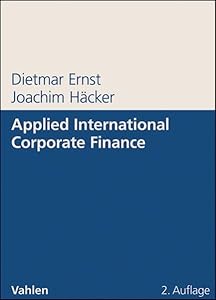 Applied International Corporate Finance by Dietmar Ernst