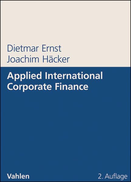 Applied International Corporate Finance by Dietmar Ernst
