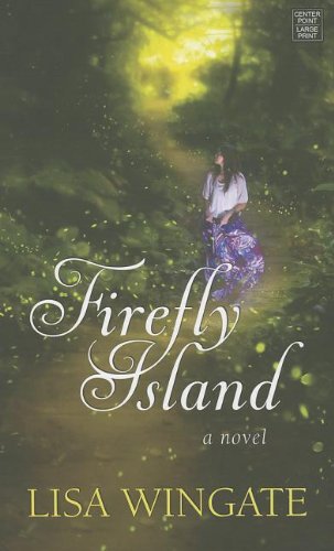 Firefly Island by Lisa Wingate