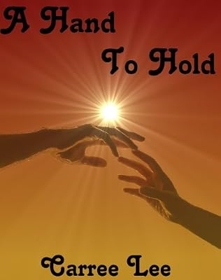 A Hand To Hold (Hand Of Love Book 1)