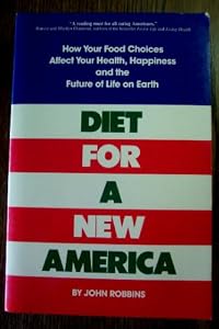 Diet for a New America