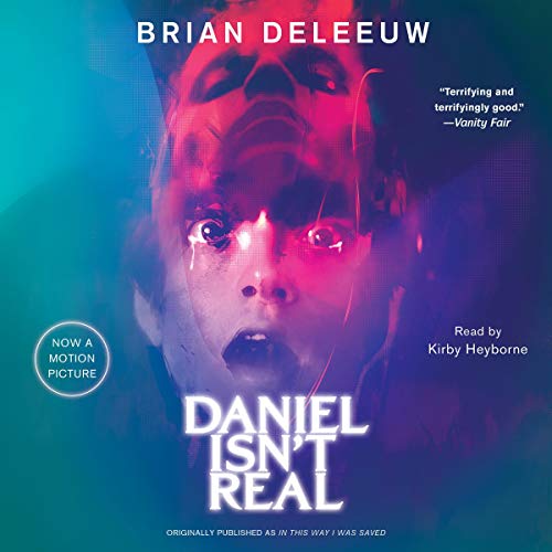 Daniel Isn't Real: A Novel by Brian DeLeeuw