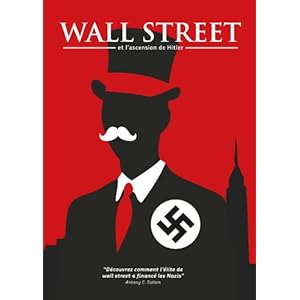 Wall Street et l'Ascension d'Hitler