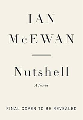 Nutshell: A Novel