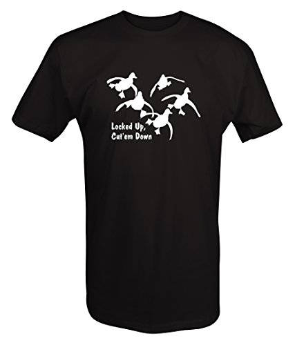 Locked Up Cut 'em Down - Flying Ducks Hunting T Shirt