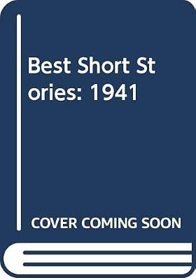 Best Short Stories: 1941