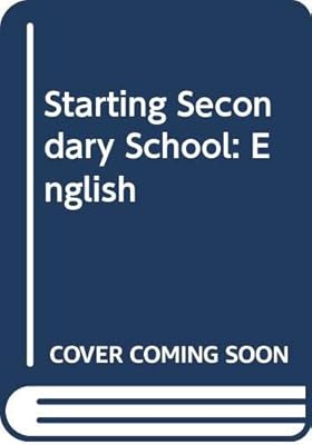 Starting Secondary School: English