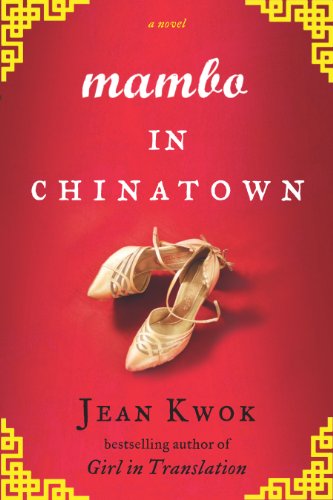 Mambo in Chinatown by Jean Kwok