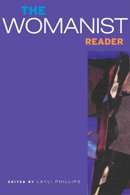 The Womanist Reader by Layli Phillips