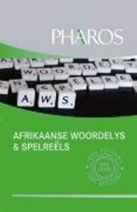 Afrikaanse Woordelys En Spelreels (Afrikaans Edition)